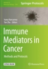Immune Mediators in Cancer : Methods and Protocols - Book