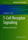 T-Cell Receptor Signaling : Methods and Protocols - Book