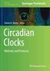 Circadian Clocks : Methods and Protocols - Book