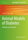 Animal Models of Diabetes : Methods and Protocols - Book