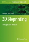 3D Bioprinting : Principles and Protocols - Book