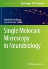 Single Molecule Microscopy in Neurobiology - Book