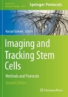 Imaging and Tracking Stem Cells : Methods and Protocols - Book