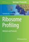 Ribosome Profiling : Methods and Protocols - Book