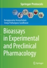 Bioassays in Experimental and Preclinical Pharmacology - Book