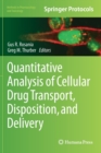 Quantitative Analysis of Cellular Drug Transport, Disposition, and Delivery - Book