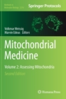 Mitochondrial Medicine : Volume 2: Assessing Mitochondria - Book
