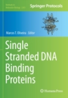 Single Stranded DNA Binding Proteins - Book