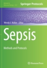 Sepsis : Methods and Protocols - Book