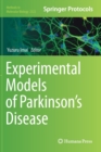 Experimental Models of Parkinson’s Disease - Book