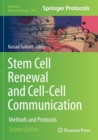Stem Cell Renewal and Cell-Cell Communication : Methods and Protocols - Book