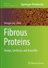 Fibrous Proteins : Design, Synthesis, and Assembly - Book