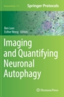 Imaging and Quantifying Neuronal Autophagy - Book