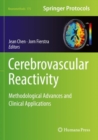 Cerebrovascular Reactivity : Methodological Advances and Clinical Applications - Book