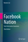 Facebook Nation : Total Information Awareness - Book
