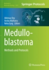 Medulloblastoma : Methods and Protocols - Book