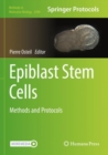 Epiblast Stem Cells : Methods and Protocols - Book