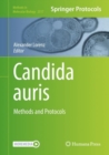 Candida auris : Methods and Protocols - Book