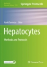 Hepatocytes : Methods and Protocols - Book