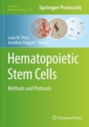Hematopoietic Stem Cells : Methods and Protocols - Book