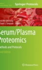 Serum/Plasma Proteomics : Methods and Protocols - Book