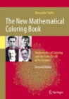The New Mathematical Coloring Book : Mathematics of Coloring and the Colorful Life of Its Creators - Book