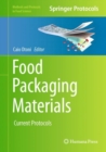 Food Packaging Materials : Current Protocols - Book