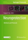 Neuroprotection : Method and Protocols - Book