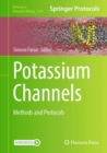 Potassium Channels : Methods and Protocols - Book
