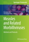 Measles and Related Morbilliviruses : Methods and Protocols - Book