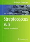 Streptococcus suis : Methods and Protocols - Book