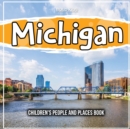 Michigan : Children's People and Places Book - Book