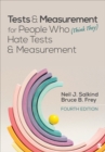 Tests & Measurement for People Who (Think They) Hate Tests & Measurement - Book