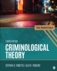 Criminological Theory : The Essentials - Book