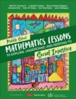 Middle School Mathematics Lessons to Explore, Understand, and Respond to Social Injustice - Book