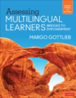 Assessing Multilingual Learners : Bridges to Empowerment - Book