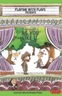 Shakespeare's As You Like It for Kids : 3 Short Melodramatic Plays for 3 Group Sizes - Book