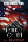 Requisition For : A Thief 13th Rule of Theft - Book