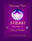 Releasing Trust : SYRAKI Delivery - II ... Ley of Duality - Book