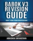 BABOK V3 Revision Guide : CBAP / CCBA / ECBA Certifications - Book