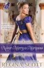 Never Marry a Marquess - Book