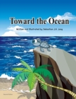 Toward the Ocean - Book