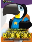 7 Strategies to Defeat a Bully Coloring Book : The Different Types of Bullying and Strategies to Defeat the Bully - Book