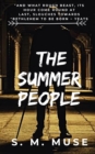 The Summer People : Book Three - Book