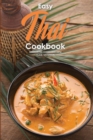 Easy Thai Cookbook : Homemade Thai Cooking Made Simple - Book