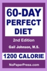 60-Day Perfect Diet - 1200 Calorie - Book