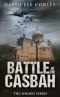 Battle of the Casbah : A Historical War Novel - Book