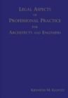 Legal Aspects of Professional Practice for Architects and Engineers - Book