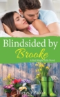 Blindsided by Brooke : A Red Maple Falls Novel, #8 (Marshall Family, #2) - Book