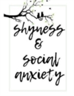 Shyness and Social Anxiety Workbook : Ideal and Perfect Gift for Shyness and Social Anxiety Workbook Best Shyness and Social Anxiety Workbook for You, Parent, Wife, Husband, Boyfriend, Girlfriend Gift - Book